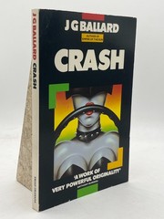 J G Ballard Crash Paperback Novel Triad Granada Cult Classic Fiction 1985 UK