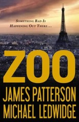 Zoo by Michael Ledwidge and James Patterson (2012, Hardcover)