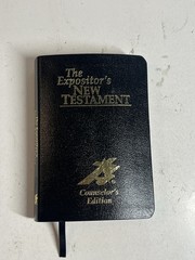 The Expositor’s New Testament Counselor’s Edition Genuine Leather KJV 2008
