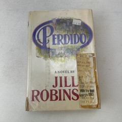 Perdido Jill Robinson HC 1978 First Edition Ex Library Alfred A Knopf