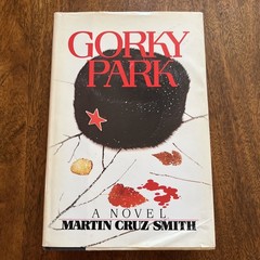 “GORKY PARK” by MARTIN CRUZ SMITH Hardcover Mystery Novel (1981, Random House)