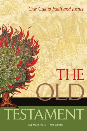 Old Testament : Our Call to Faith and Justice by Ave Maria Press (2021, Trade…