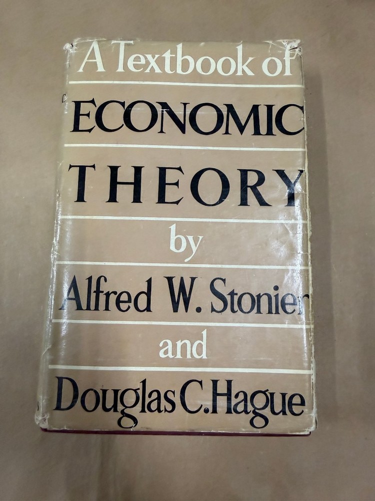 A Textbook of ECONOMIC THEORY Stonier Hague Longmans 1953 Economics