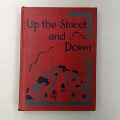 Up the Street and Down By Betts Welch, 1948 American Book Company