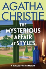 The Mysterious Affair at Styles: The First Hercule Poirot Mystery: The Offic…