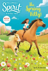 Spirit Riding Free: The Spring Filly! – Paperback By Berrow, G. M. – GOOD