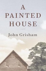 A Painted House – Hardcover By Grisham, John – VERY GOOD