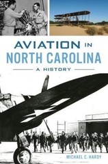 Michael C Hardy Aviation in North Carolina (Paperback) (UK IMPORT)
