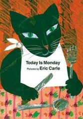 Today Is Monday board book – Board book By Carle, Eric – GOOD