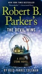 Robert B. Parker’s The Devil Wins (A Jesse Stone Novel) – Paperback – GOOD
