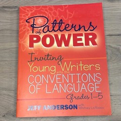 Patterns of Power, Grades Young Writers Convention of Language Grades 1-5 NEWW!!