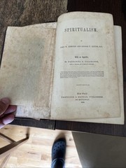 Vintage Book Published in 1858 | Spiritualism by John W Edmonds + George Dexter