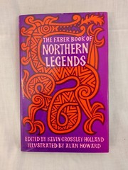 Faber Book of Northern Legends Hardback Book 1977 HB By Kevin Crossley-Holland