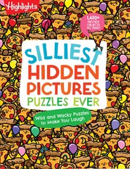 Silliest Hidden Pictures Puzzles Ever: 144 Pages of Silly Puzzles, Tongue Tw…