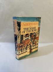 The Name of the Rose. Umberto Eco. Hardcover. First Edition, CDE Printing.