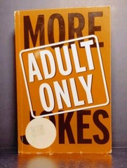 More Adult Only Jokes by Hinkler Books Staff (2003, Paperback) 556 Pages – Adult
