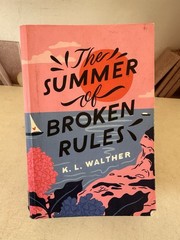 The Summer of Broken Rules by K. L. Walther Paperback Young Adult Fiction Engli…