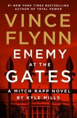 Enemy at the Gates by Kyle Mills and Vince Flynn (2021, Hardcover)