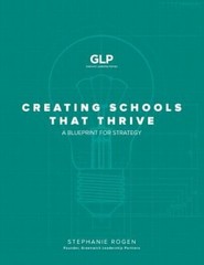 Creating Schools That Thrive: A Blueprint for Strategy by Stephanie Rogen: New