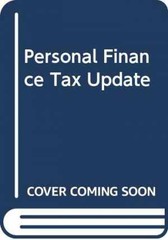 Personal Finance Tax Update, – Loose Leaf, by Garman E. Thomas; – Acceptable