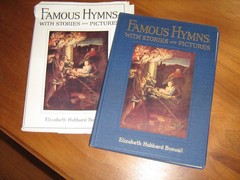 Famous Hymns with Stories & Pictures by Elizabeh Bonsall 1923, 130 pages