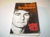 Primal Revolution: Toward A Real World by Arthur Janov, Acceptable Book