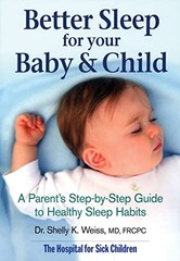 Better Sleep for Your Baby and Child: A Parent’s Step-by-Step Guide to Healt…