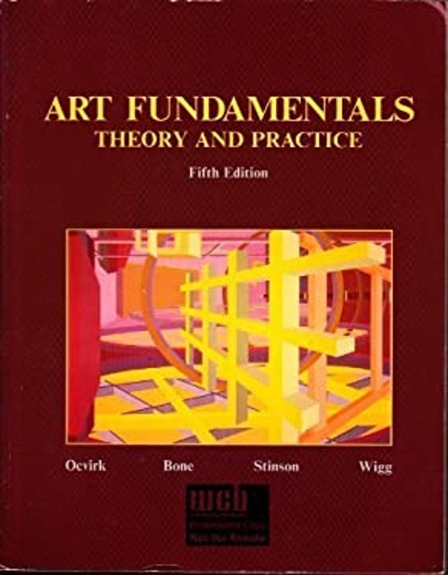 Art Fundamentals : Theory and Practice Hardcover