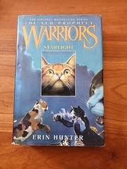 Warriors: the New Prophecy #4: Starlight by Erin Hunter (2006, Hardcover)