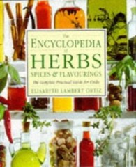 The Encyclopedia of Herbs, Spices and Flavorings – Hardcover – VERY GOOD