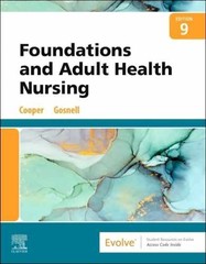 Foundations and Adult Health Nursing – Paperback, by Cooper MSN RN Kim; – New d