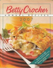 Betty Crocker Annual Recipes 2007 General Mills