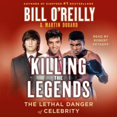 Killing the Legends: The Lethal Danger of Celebrity – Audio CD – VERY GOOD