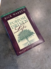Rick Warren The Purpose Driven Life: What on Earth Am I Here For? Paperback