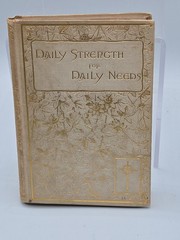 Daily Strength for Daily Needs – selected by Mary Wilder Tileston 1884 Gilt Edge