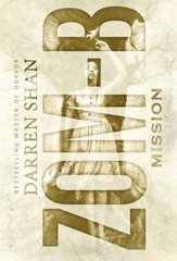 Zom-B: Mission – Darren Shan, 9780316214285, hardcover
