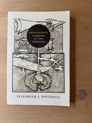Geontologies: A Requiem To Late Liberalism Elizabeth Povinelli