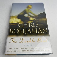 Chris Bohjalian – The Double Bind – 1st Edition Signed HC