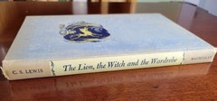 C. S. Lewis, The Lion the Witch & the Wardrobe, First Edition, Macmillan 1950
