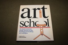 Art School : An Instructional Guide by Colin Saxton 1981 HC