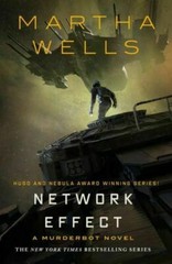 Network Effect A Murderbot Novel by Martha Wells (Paperback)