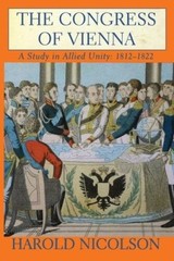 The Congress of Vienna: A Study in Allied Unity: 1812-1822 – Paperback – GOOD