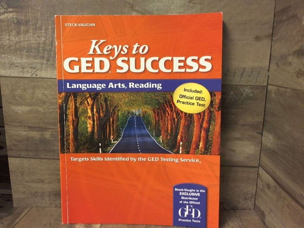 Keys to GED Success: Language Arts, Reading by Steck-Vaughn Steck-Vaughn