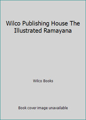 Wilco Publishing House The Illustrated Ramayana by Wilco Books