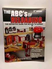 The ABC’s of Reloading 8th Ed Paperback Bill Chevalier Definitive Guide Book