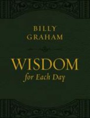 Wisdom for Each Day (Large Text Leathersoft): Daily Devotions to Guide Your…