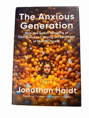 The Anxious Generation by Jonathan Haidt First Ed Mental Health Penguin Press:VG