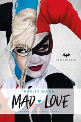 DC Comics novels – Harley Quinn: Mad Love