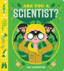 Are You a Scientist? – Carpenter, Tad – Good – See condition notes