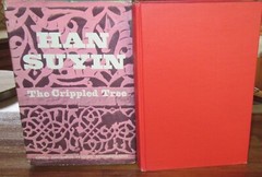 The Crippled Tree ~Han Suyin. CHINA BioGraphy History 3rd HbDj 1966 HERE in MELB